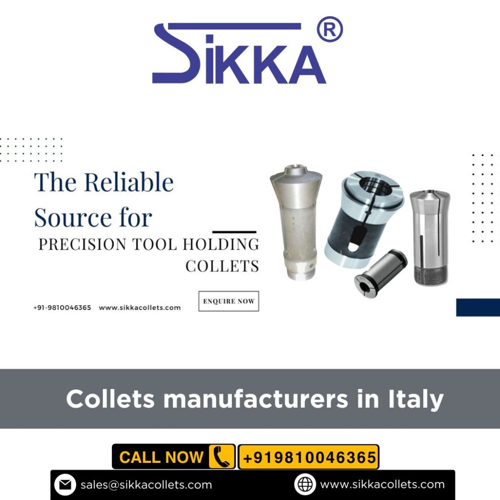 Collets manufacturers in Italy